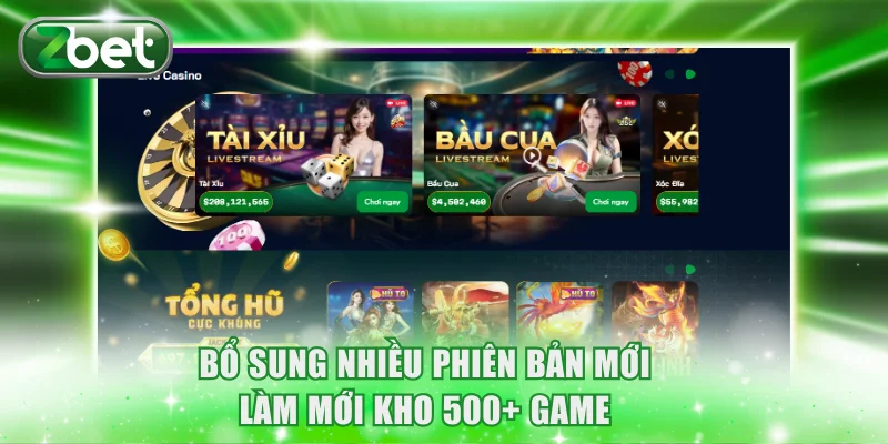 Cập nhật kho 500+ game ZBET