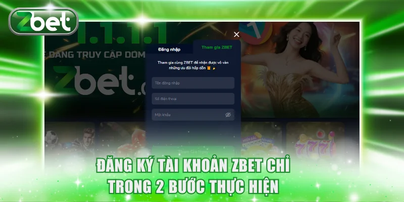 Đăng ký tài khoản ZBET nhanh chóng