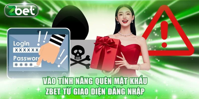 Quên mật khẩu ZBET 1 Truy cập tính năng quên mật khẩu ZBET từ giao diện đăng nhập